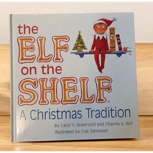 Elf on the Shelf A Christmas Tradition Hardcover Book 200‎ by Aebersold... READ
